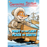 Geronimo Stilton Graphic Novels #18: First to the Last Place on Earth