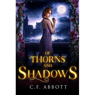 Of Thorns & Shadows