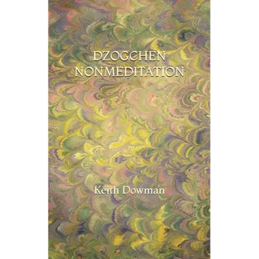 Dzogchen Nonmeditation