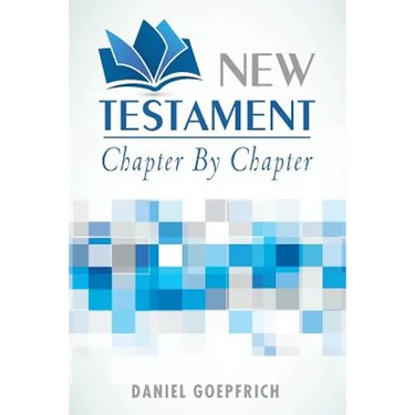 New Testament: Chapter by Chapter
