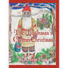The Woodman's Curious Christmas