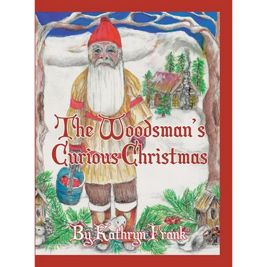 The Woodman's Curious Christmas