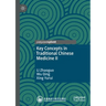 Key Concepts in Traditional Chinese Medicine II