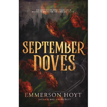 September Doves: Jackals and Vipers Duet