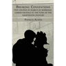 Breaking Conventions: Five Couples in Search of Marriage-Career Balance at the Turn of the 19th Century