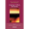 Language, Culture, and Society: Key Topics in Linguistic Anthropology