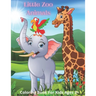 Little Zoo Animals - Coloring Book For Kids Ages 3+