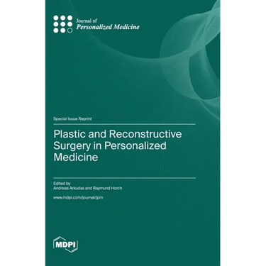 Plastic and Reconstructive Surgery in Personalized Medicine