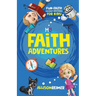 My Faith Adventures: Fun Faith-Building Devotions for Kids