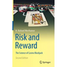 Risk and Reward: The Science of Casino Blackjack