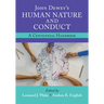 John Dewey's Human Nature and Conduct