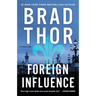 Foreign Influence: A Thriller