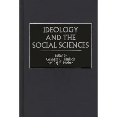Ideology and the Social Sciences