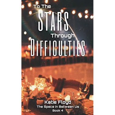 To The Stars Through Difficulties