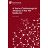 A Socio-Criminological Analysis of the HIV Epidemic