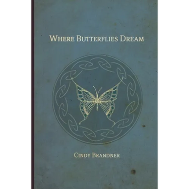 Where Butterflies Dream