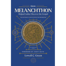 How Melanchthon Helped Luther Discover the Gospel: The Doctrine of Justification in the Reformation