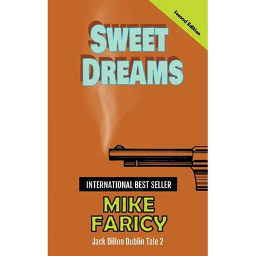 Sweet Dreams: Jack Dillon Dublin Tale 2: Second Edition