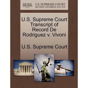 U.S. Supreme Court Transcript of Record de Rodriguez V. Vivoni