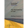 The Normativity of Law
