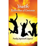 Youth: Reflection of Universe
