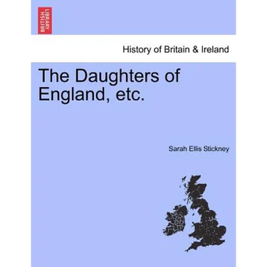 The Daughters of England, etc.