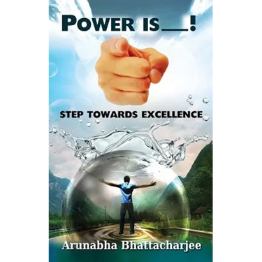 Power Is You: Step Towards Excellence
