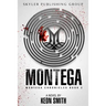 Montega: Montega Chronicles Book 2