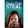 Goode Girls Steal: A Lesbian Romance Series