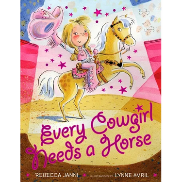 Every Cowgirl Needs a Horse