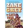 The Last Trail
