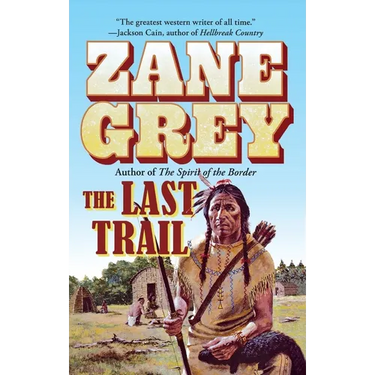 The Last Trail