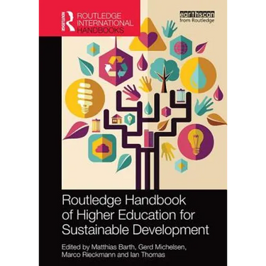 Routledge Handbook of Higher Education for Sustainable Development
