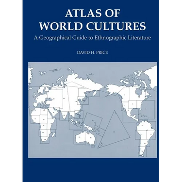 Atlas of World Cultures: A Geographical Guide to Ethnographic Literature