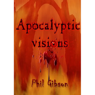 Apocalyptic Visions