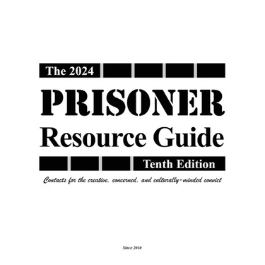 The Prisoner Resource Guide: Tenth Edition