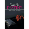 Double Destiny