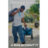 A Man Without It