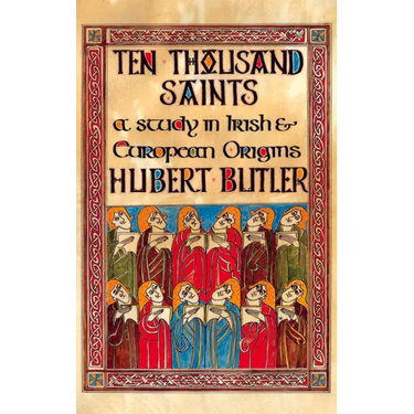 Ten Thousand Saints: A Study in Irish & European Origins