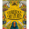 Comeback Creatures: Discover the Wild Things Once Thought Extinct?