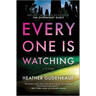 Everyone Is Watching: A Locked-Room Thriller