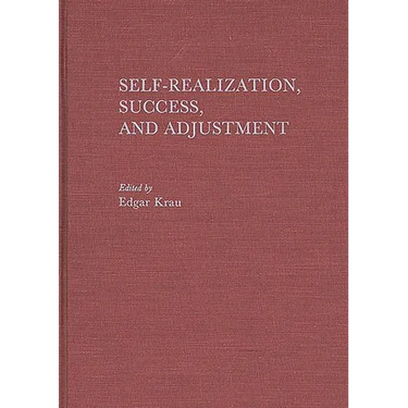 Self-Realization, Success, and Adjustment