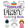 Toddler First Coloring Book, Volume 1: for Preschool and Pre-Kindergarten