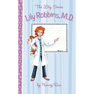 Lily Robbins, MD: Medical Dabbler