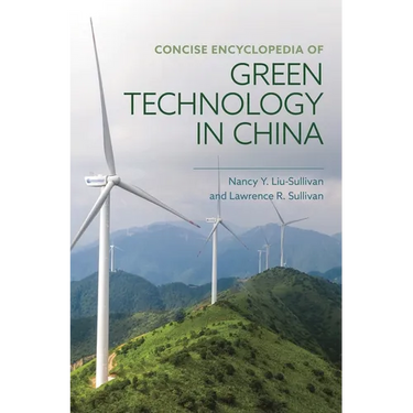 Concise Encyclopedia of Green Technology in China