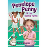 Penelope Penny and the Tennis Twins