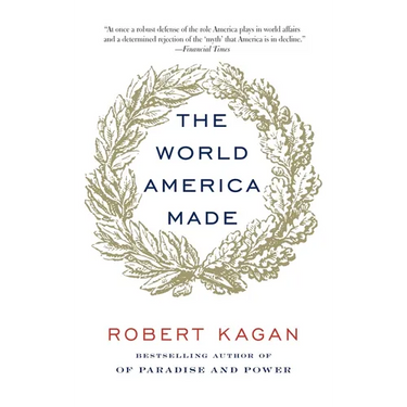 The World America Made