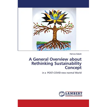 A General Overview about Rethinking Sustainability Concept