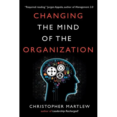 Changing the Mind of the Organization: Building Agile Teams
