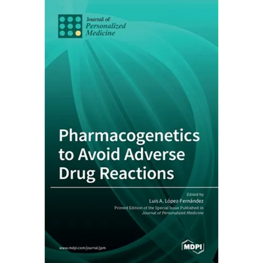 Pharmacogenetics to Avoid Adverse Drug Reactions